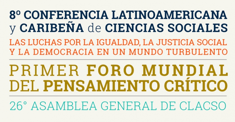 8º CONFERENCIA LATINOAMERICANA y CARIBEÑA de CIENCIAS SOCIALES