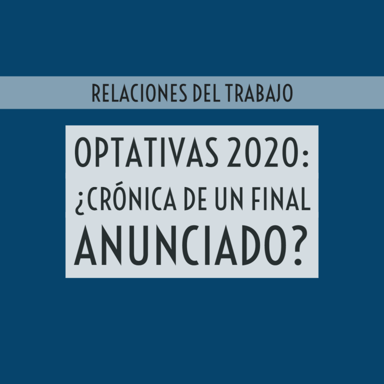 Optativas 2020: ¿crónica de un final anunciado?