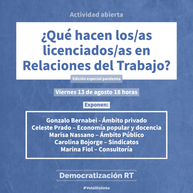 AGENDA | ¿Qué hacen los/as licenciados/as en Relaciones del Trabajo? – Edición especial pandemia