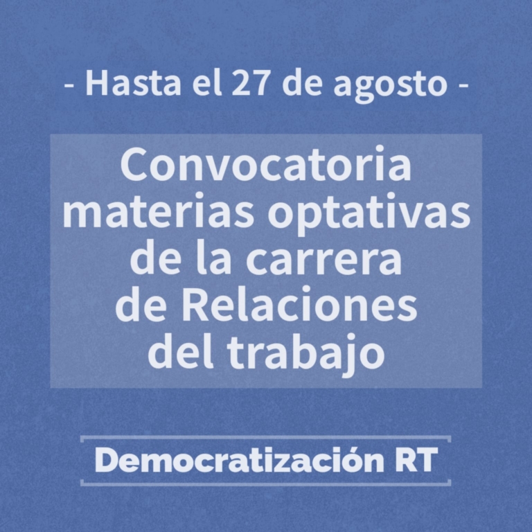 Convocatoria a materias optativas de Relaciones del trabajo